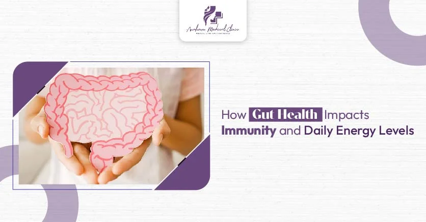 Gut Health Impacts Immunity and Daily Energy